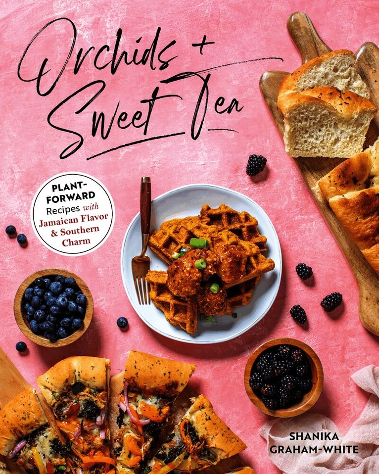Shanika Graham-White - Orchids and Sweet Tea, Häftad