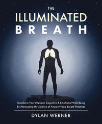 bokomslag The Illuminated Breath