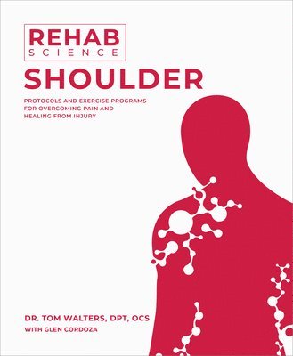 bokomslag Rehab Science: Shoulder