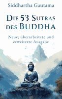 bokomslag Die 53 Sutras des Buddha