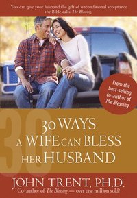 bokomslag 30 Ways a Wife Can Bless Her Husband