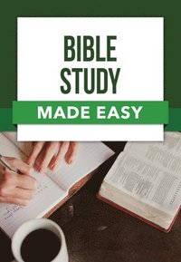 bokomslag Bible Study Made Easy