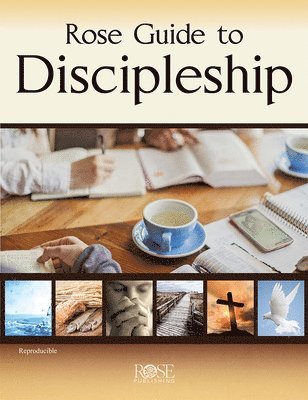 Len Woods, Len Woods - Rose Guide to Discipleship, Inbunden