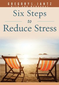 bokomslag Six Steps to Reduce Stress