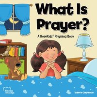 bokomslag Kidz: What is Prayer?