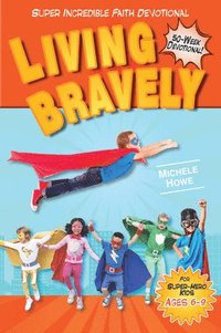 bokomslag Kidz: SIF: Living Bravely