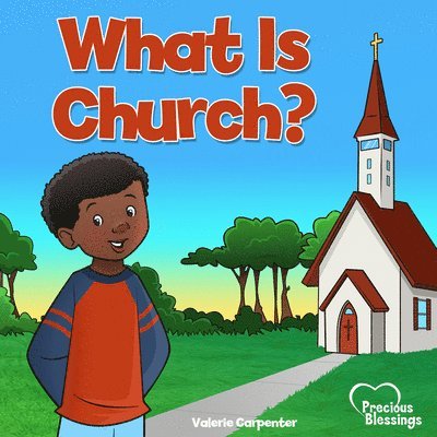 What is Church? 1
