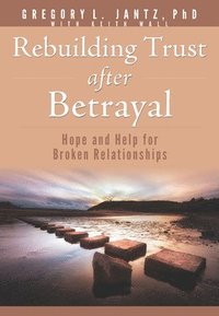 bokomslag Rebuilding Trust After Betrayal