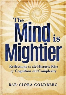 bokomslag The Mind is Mightier