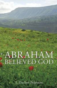 bokomslag Abraham Believed God