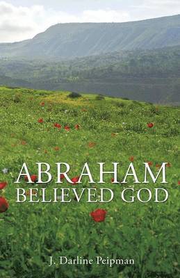 Abraham Believed God 1