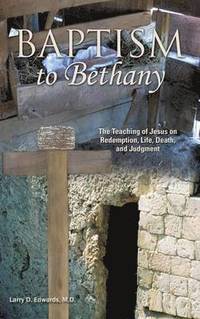 bokomslag Baptism to Bethany