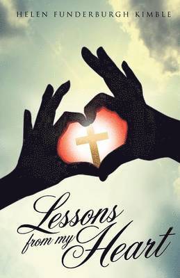 Lessons from My Heart 1