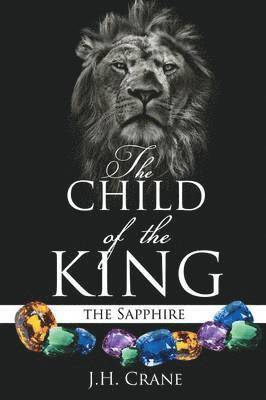 The Child of the King 1