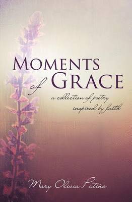 Moments of Grace 1