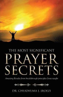 Most Significant Prayer Secrets 1
