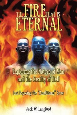 The Fire That Is Eternal 1