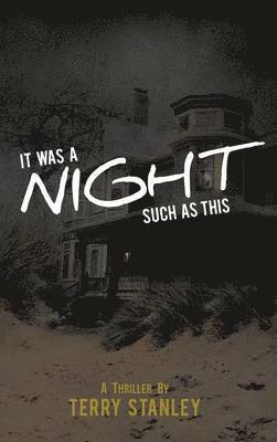 It Was a Night Such as This