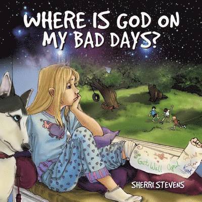 Where Is God on My Bad Days? 1