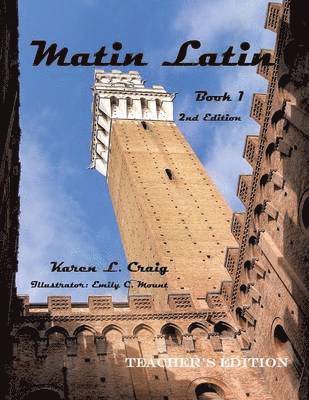 Matin Latin Book 1, 2nd Ed, Teacher 1