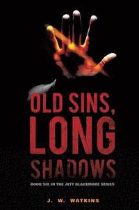 bokomslag Old Sins, Long Shadows