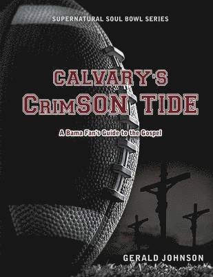 Calvary's Crimson Tide 1