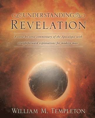 William M Templeton - Understanding Revelation, Häftad