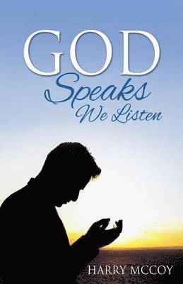 God Speaks We Listen 1