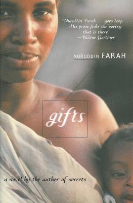Nuruddin Farah - Gifts, Häftad