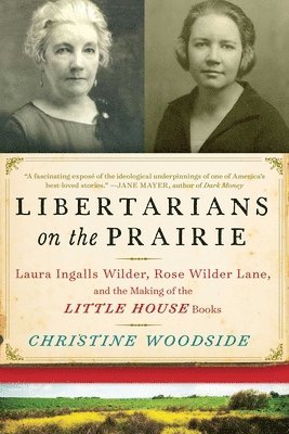 Libertarians on the Prairie 1