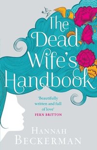 bokomslag The Dead Wife's Handbook