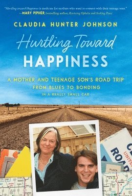 Hurtling Toward Happiness 1