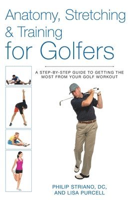 Anatomy, Stretching & Training for Golfers 1