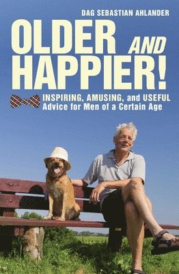 Older and Happier! 1