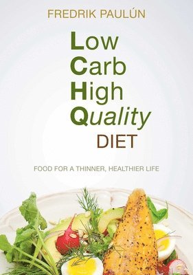 bokomslag Low Carb High Quality Diet