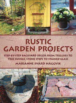 Rustic Garden Projects 1