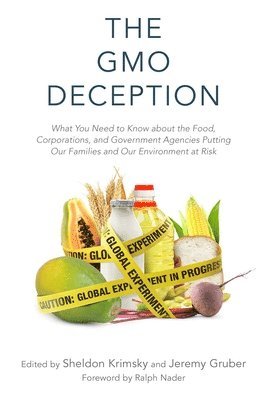 bokomslag The GMO Deception