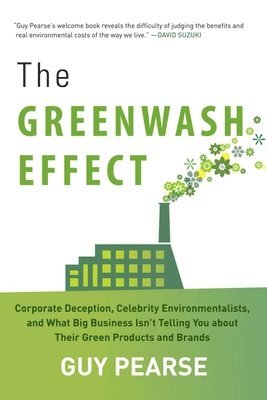 bokomslag The Greenwash Effect