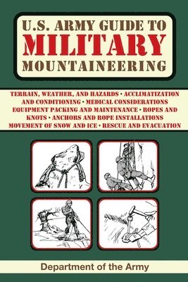 bokomslag U.S. Army Guide to Military Mountaineering