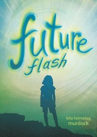 bokomslag Future Flash