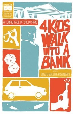 Matthew Rosenberg - 4 Kids Walk Into A Bank TP, Häftad