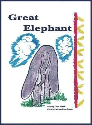 Leah Flynn - Great Elephant, Inbunden. Tillgänglighet: Lägg i varukorg