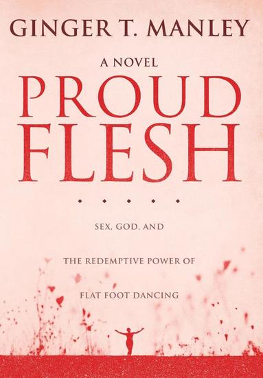 bokomslag Proud Flesh