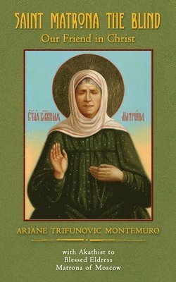 Saint Matrona the Blind 1