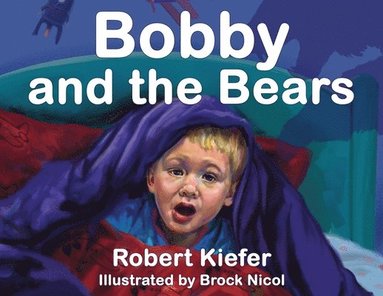 bokomslag Bobby and the Bears