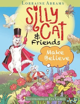Silly Cat and Friends Make Believe 1