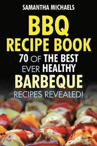 bokomslag BBQ Recipe Book