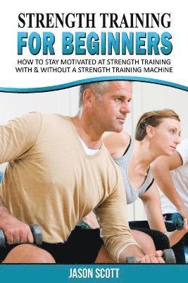 Strength Training for Beginners 1