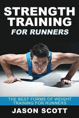 Strength Training for Runners 1