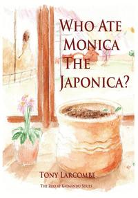 bokomslag Who Ate Monica the Japonica